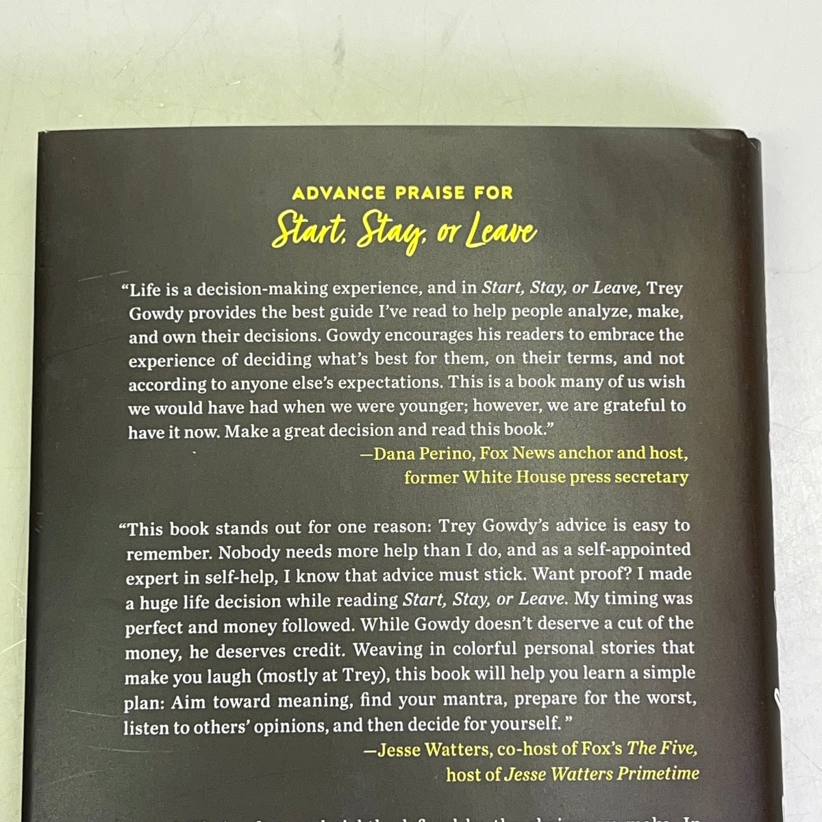 START, STAY, OR LEAVE The Art Of Decision Making By Trey Gowdy Hardback Book