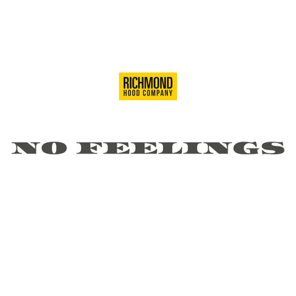 No Feelings T Shirt - Black