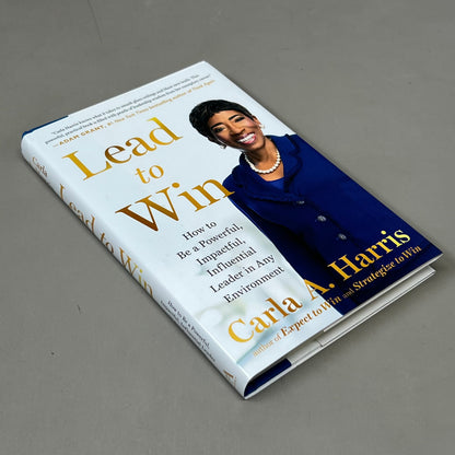 LEAD TO WIN Hardback By Carla A. Harris Published by Penguin Random House 9"x6"